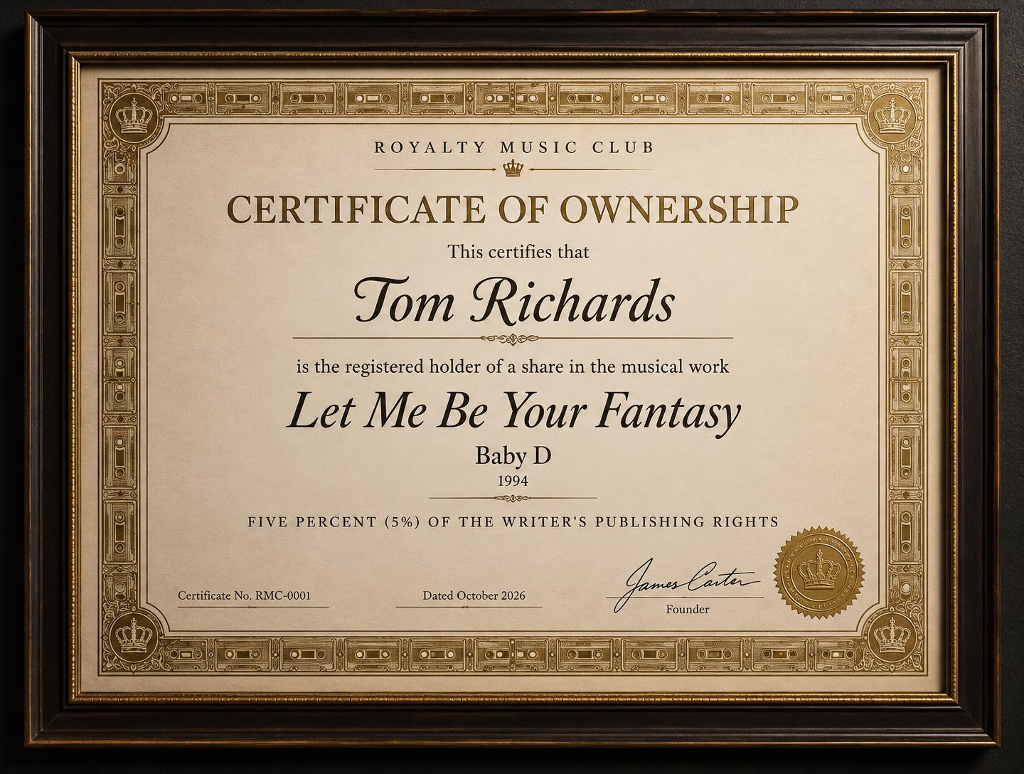 Mock-up of a framed Royalty Music Club ownership certificate for Tom Richards, covering a five percent share of the writer's publishing rights in Let Me Be Your Fantasy by Baby D, 1994, certificate number RMC-0001, dated October 2026.